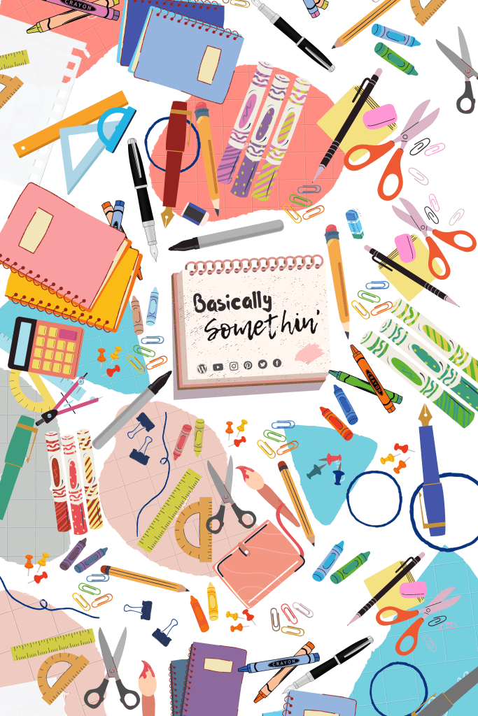 Cover Image with a sketchbook with Basically Somethin written on it and a bunch of stationaries and art supplies scrambled all over.
